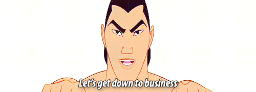 Lets-get-down-to-business.gif